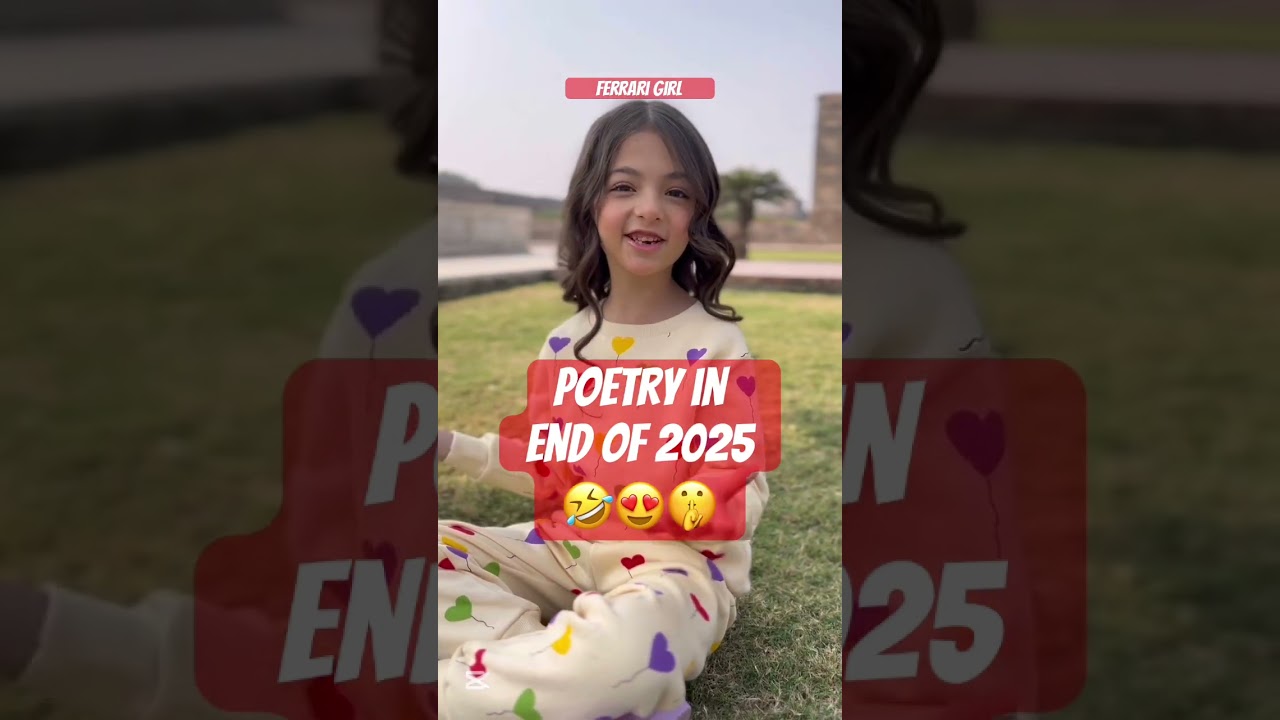 Poetry End of 2025/ Ferrari girl different style hh😂🙏 waah shampy waah 