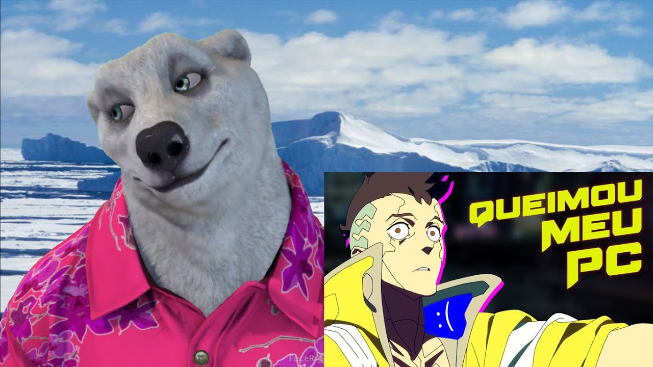 Urso React Essa Review de CYBERPUNK EDGERUNNERS Queimou meu Computador - Engine Lobo