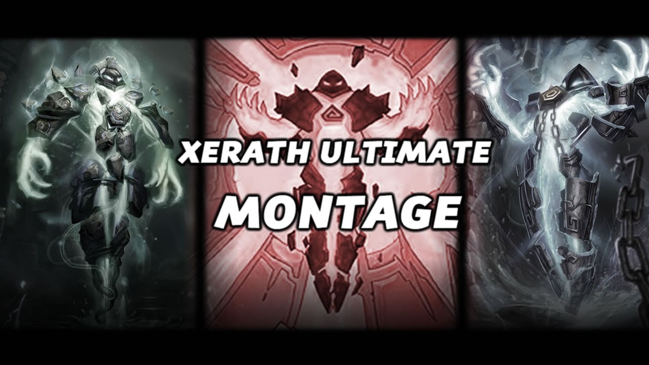 League of Legends - Xerath Ultimate Montage Season 6 LoL 2016