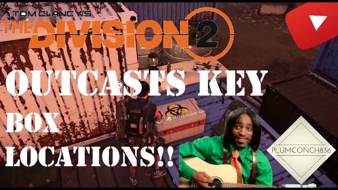 The Division 2 - OUTCAST KEY BOXES LOCATIONS - ALL 17 OPEN WORLD FACTION KEY CACHES - TIPS and HINTS