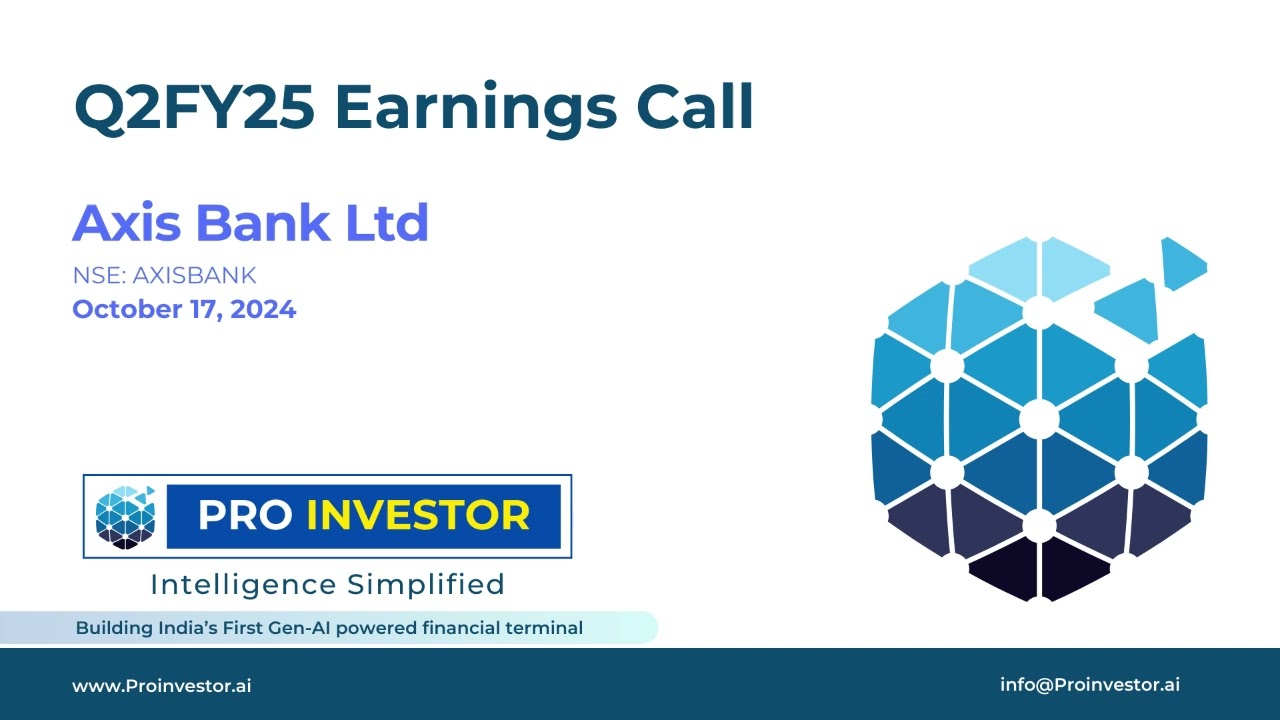 AXIS BANK LTD. Q2FY25 Earnings Concall
