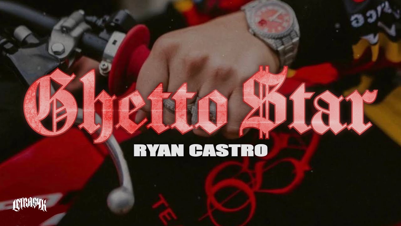 Ryan Castro - Ghetto Star🔥// No es lo mismo escucharme que verme en persona