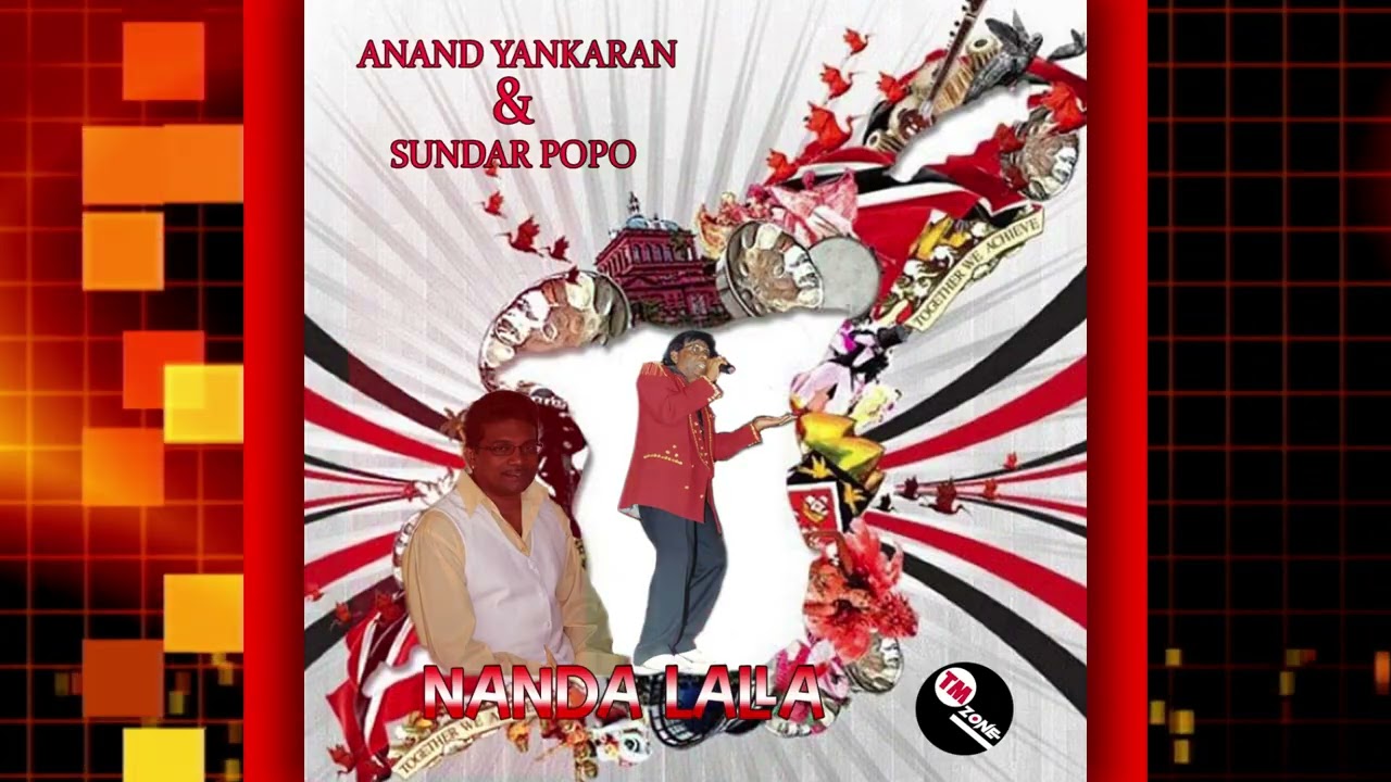 Anand Yankaran & Sundar Popo - Nanda Lalla - Classic Chutney