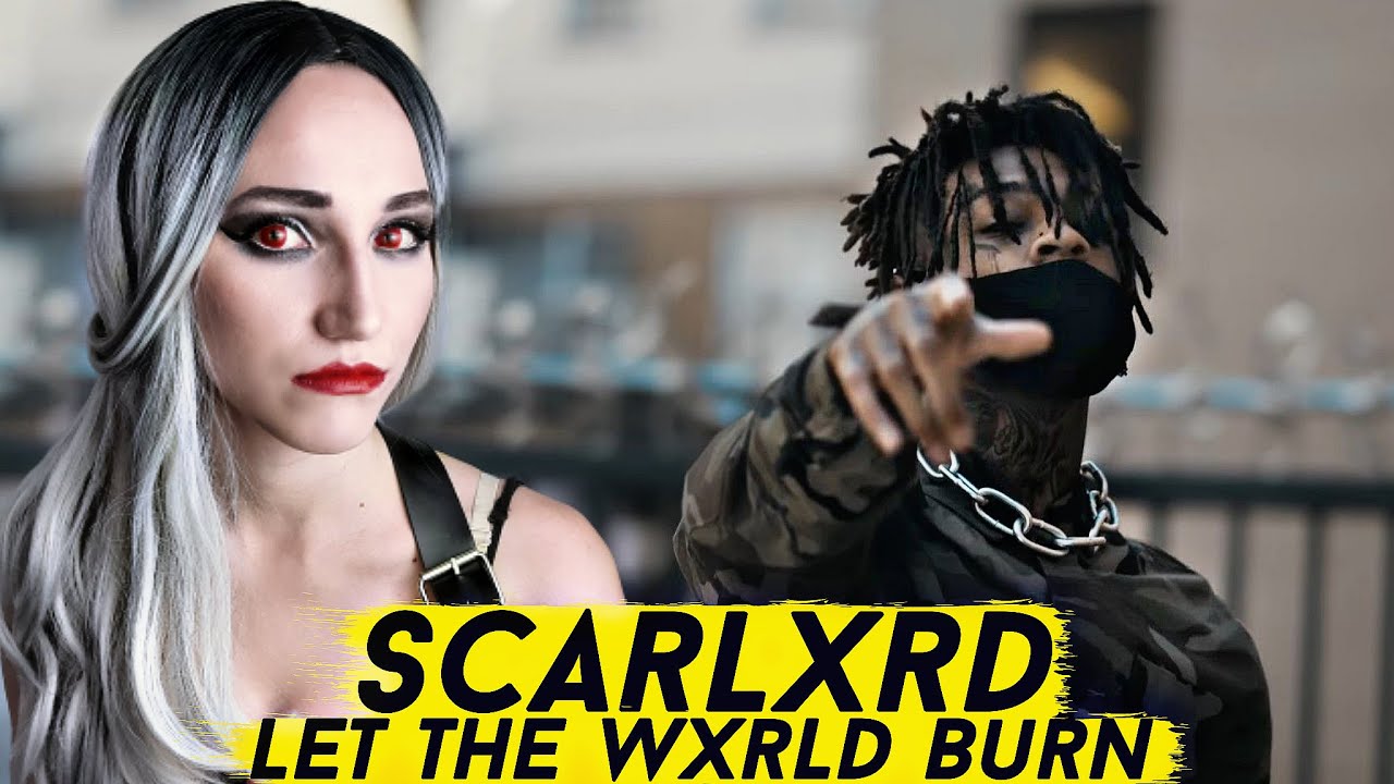 SCARLXRD - LET THE WXRLD BURN | РЕАКЦИЯ ВАМПИРА