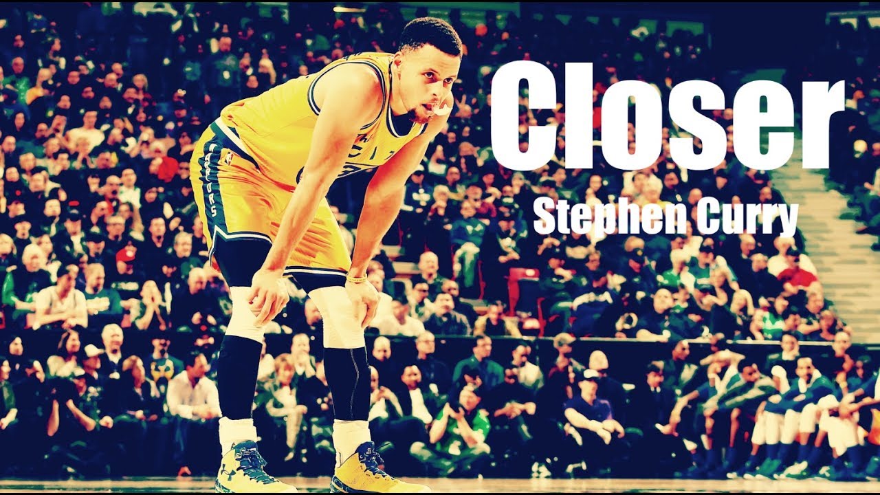 Stephen Curry Mix (HD) ~ Closer