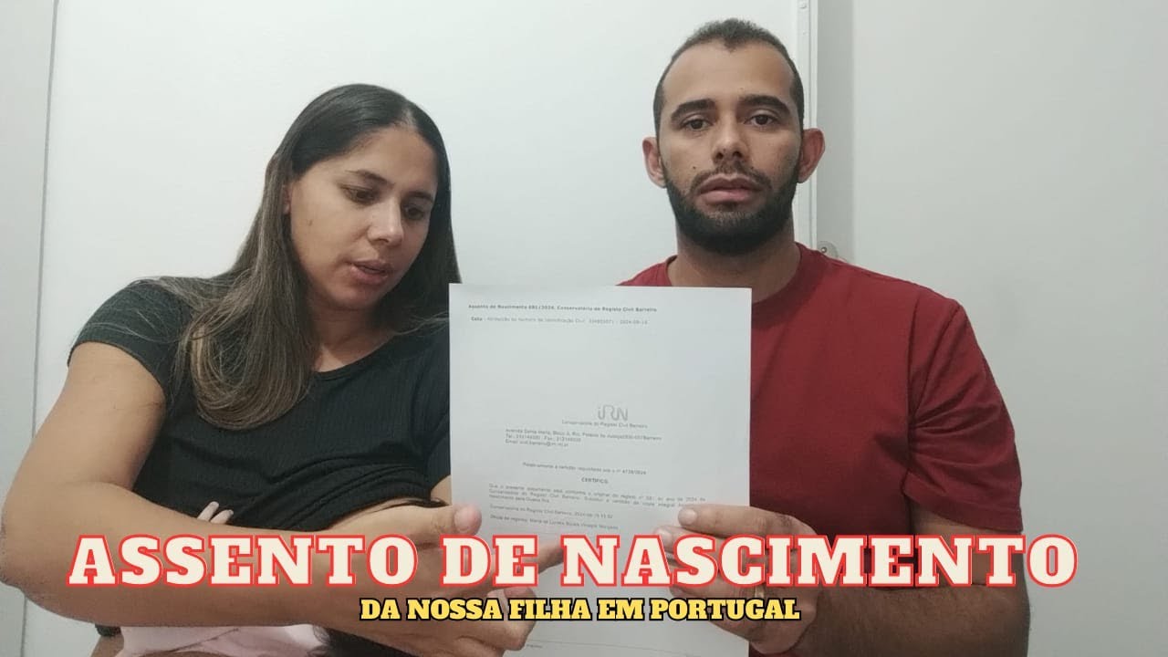 Registro de Nascimento da Nossa Filha em Portugal