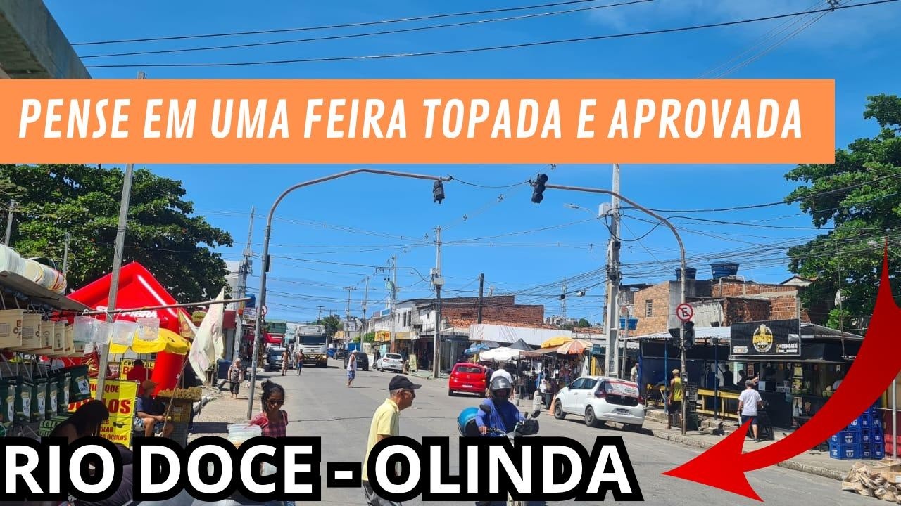 PENSE EM UMA FEIRA TOPADA E APROVADA DE RIO DOCE - OLINDA PE