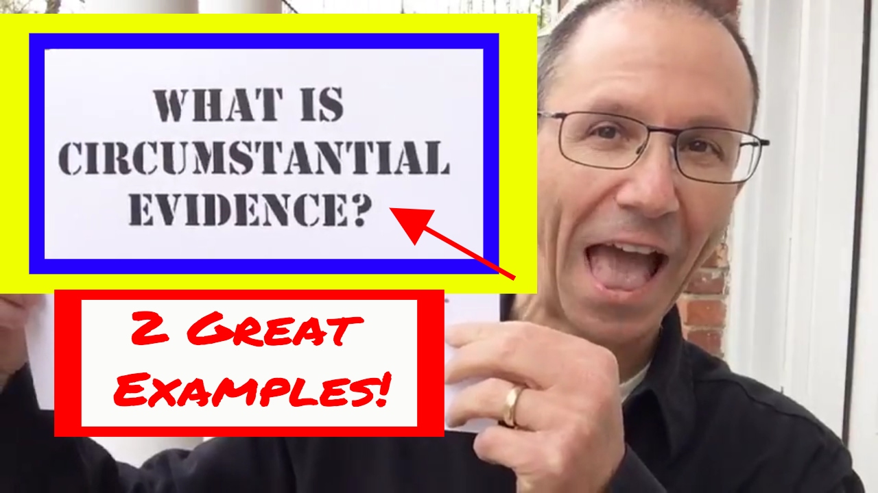 Two Great Examples of Circumstantial Evidence; NY Medical Malpractice Attorney Oginski Explains