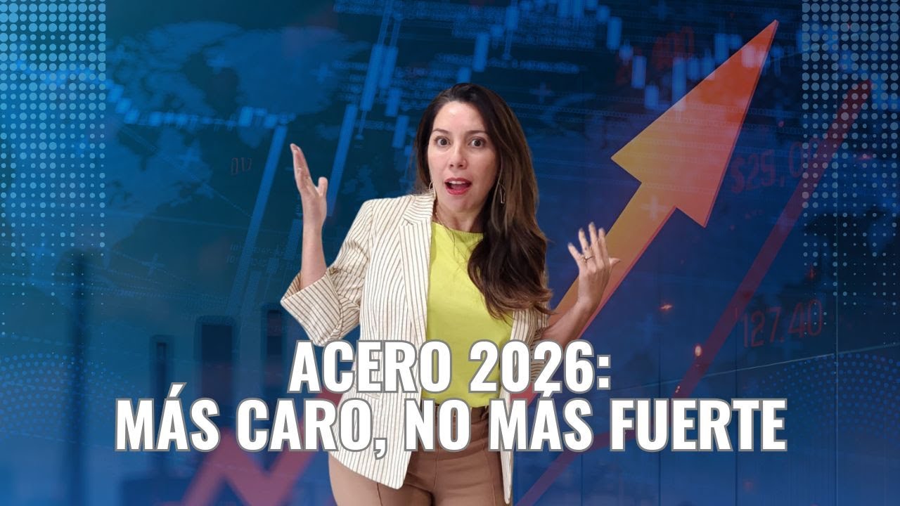 Acero 2026: Precios al alza, demanda frágil y un T-MEC bajo presiónL