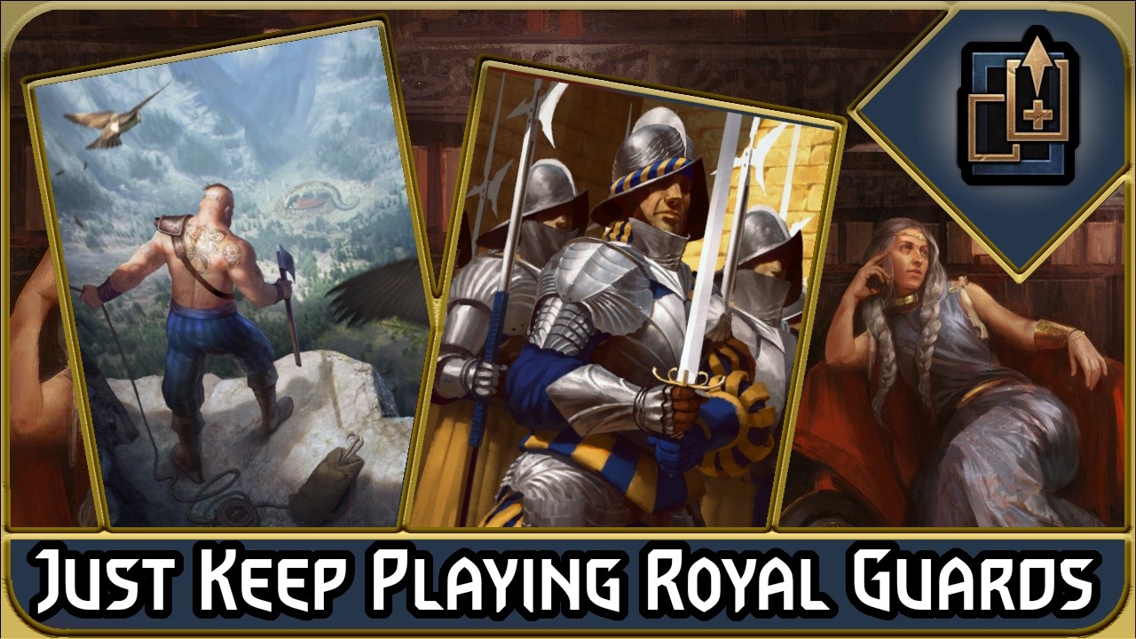 But What If We Just Play More Royal Guards? (Gwent Northern Realms Mobilzation Deck)