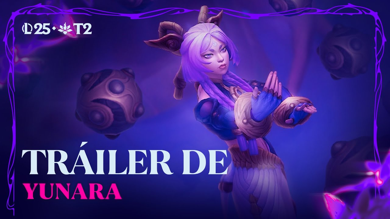 Tr&aacute;iler de Yunara | League of Legends