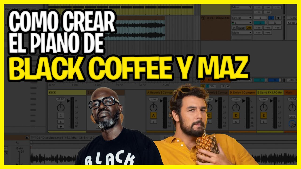 Como crear el piano de Black Coffee y Maz [DESCARGA GRATUITA DEL PROYECTO]