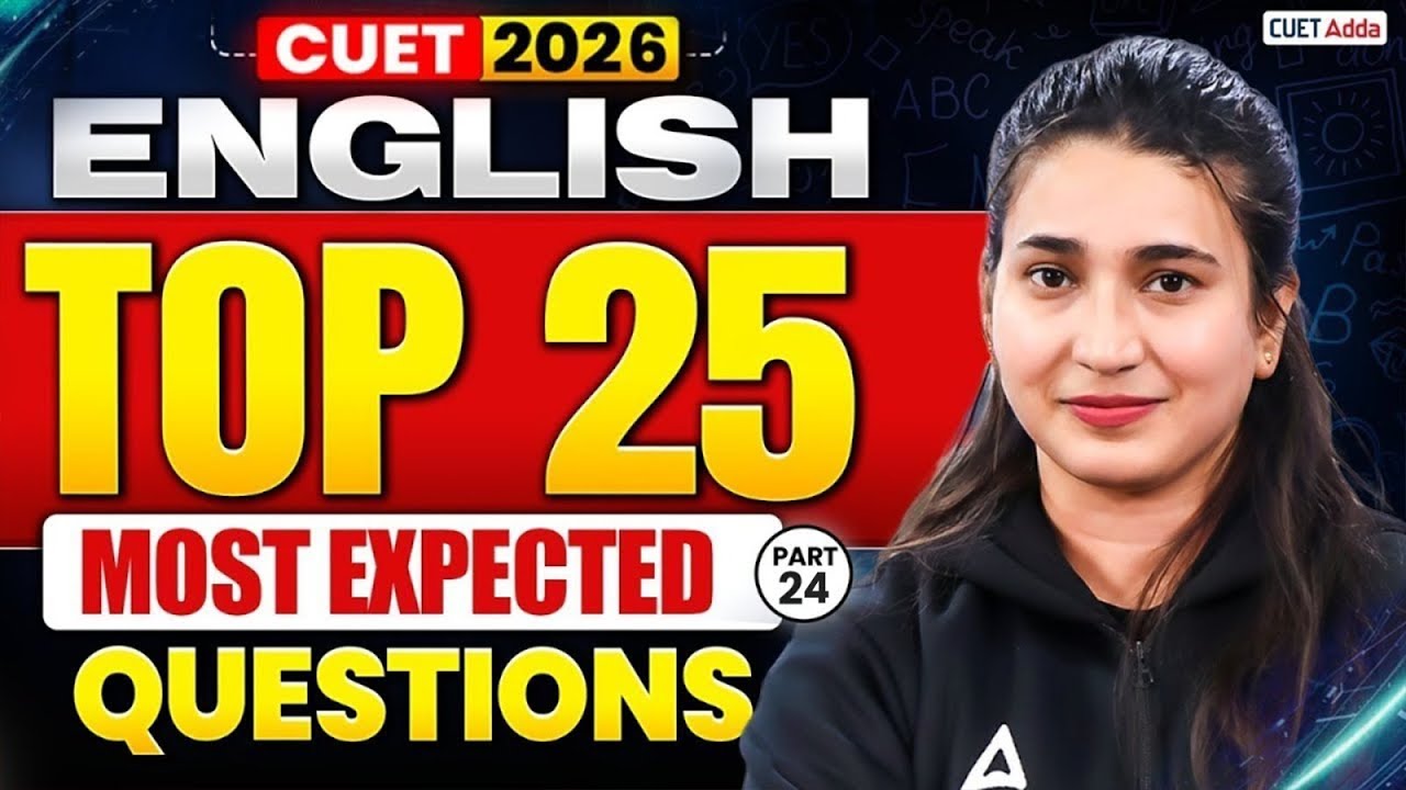 CUET English Most Expected Questions 2026 | English Full Syllabus Mock test for CUET 2026 | Part 24