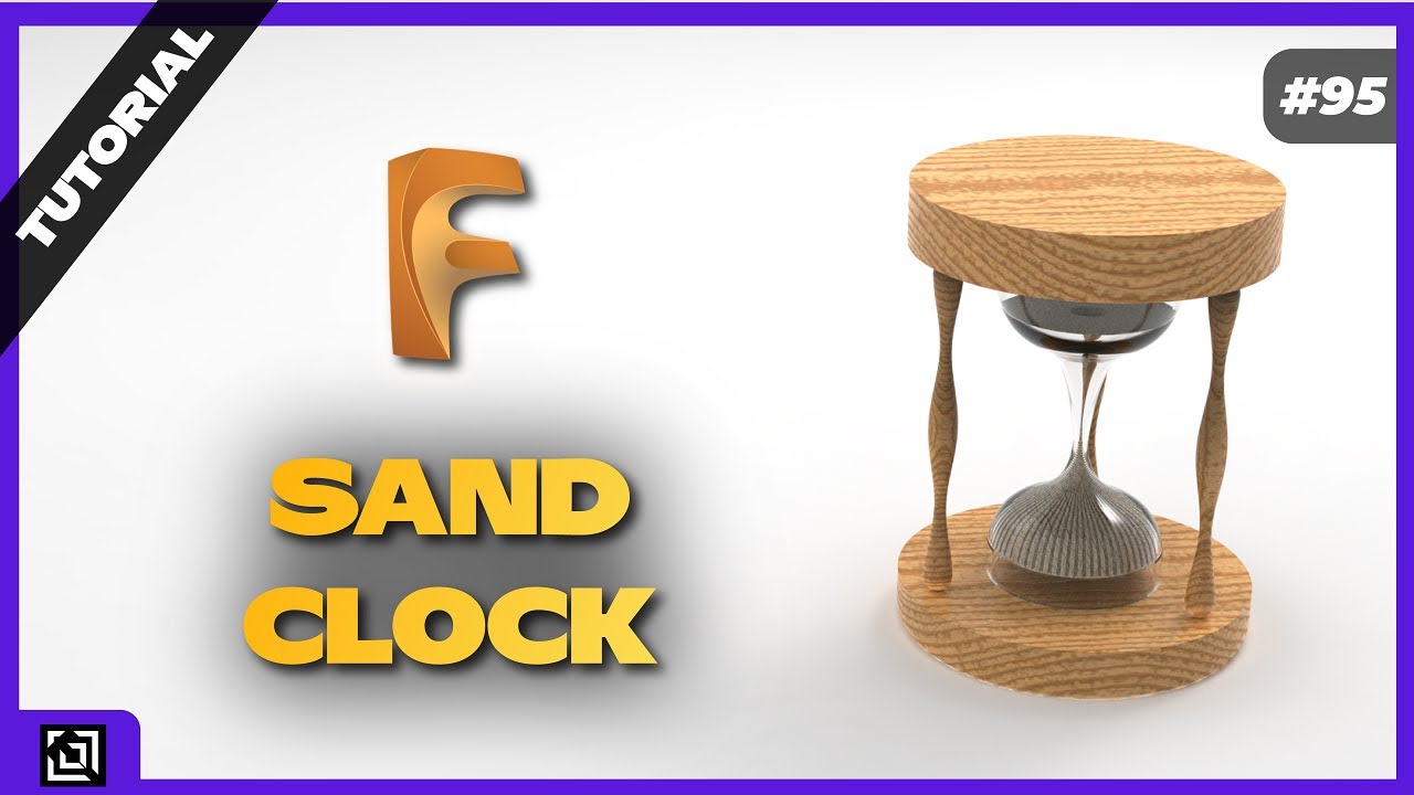 Design a Sand Clock in Fusion 360 | Fusion 360 Tutorial 2021 | It’s made EZy