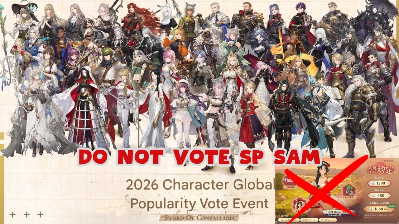 DO NOT VOTE SP SAM - VOTE YSERINDE- CHAR VOTING 2026 - WHO WILL BE NO1? [SWORD OF CONVALLARIA]