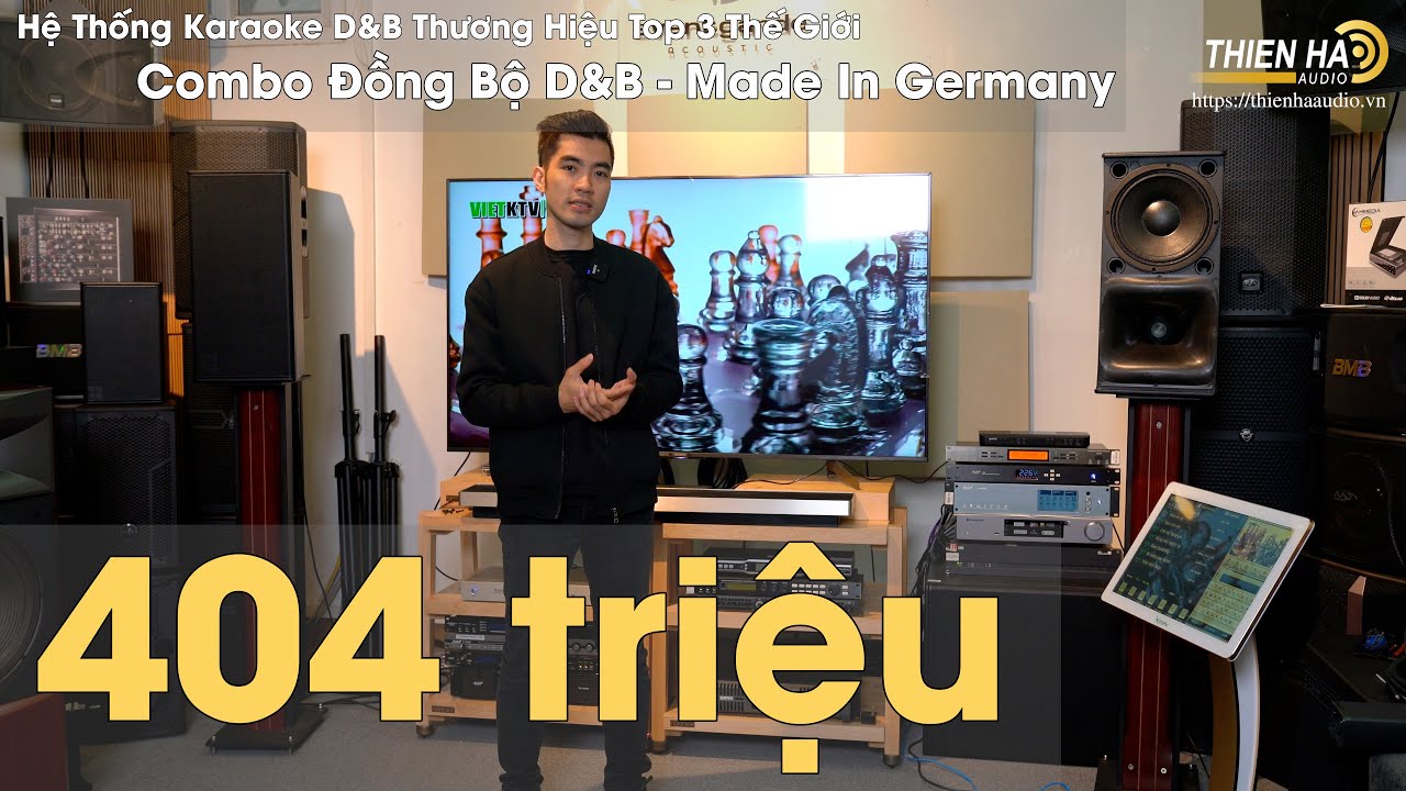 Hệ Thống Loa Karaoke d&b audiotechnik  - Made in Germany - Top 3 Thế Giới - Đẳng Cấp - Cảm Xúc