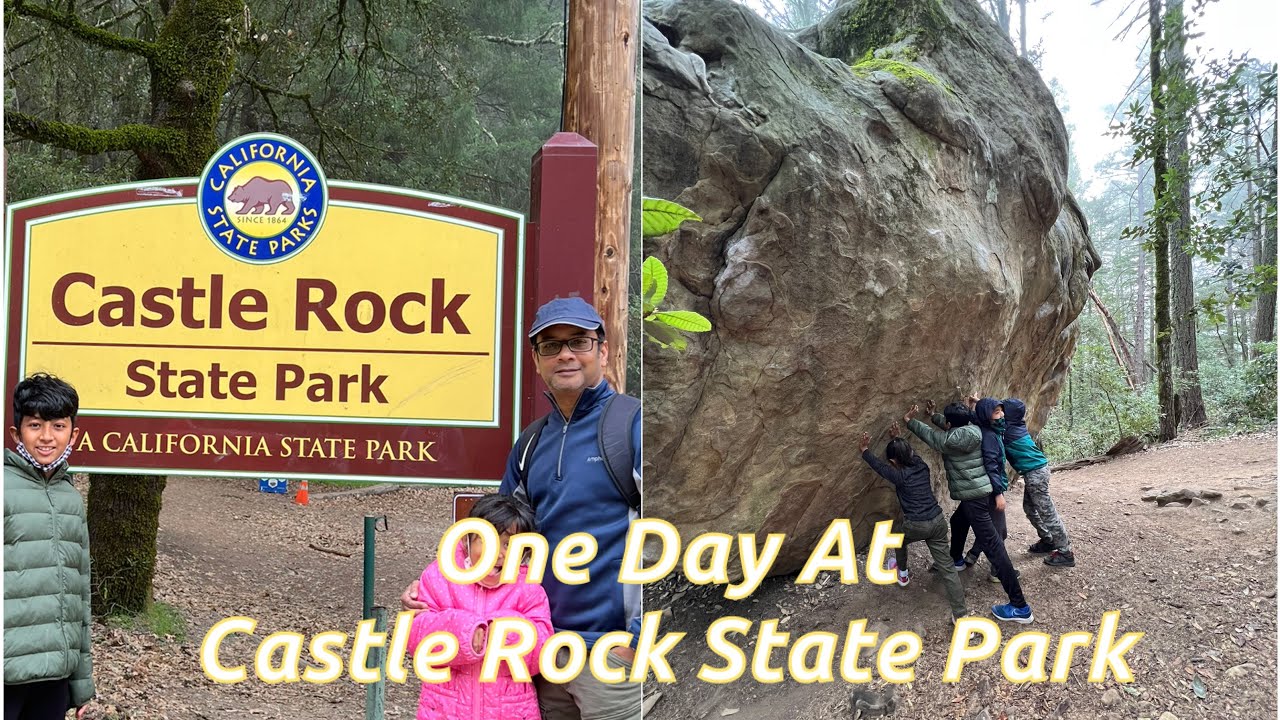 One Day At Castle Rock State Park CA