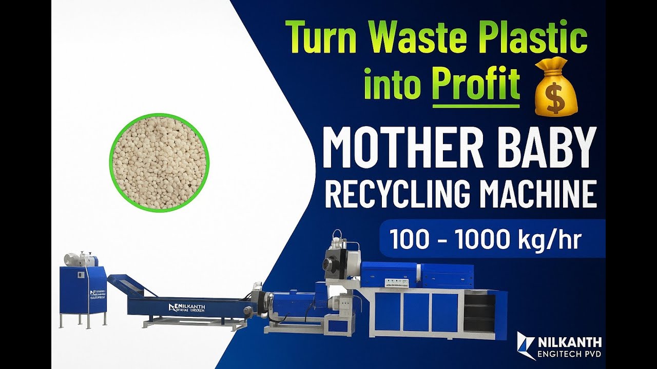 Mother Baby Plastic Recycling Machine | Start Your Own Plastic Recycling Business |Nilkanth Engitech