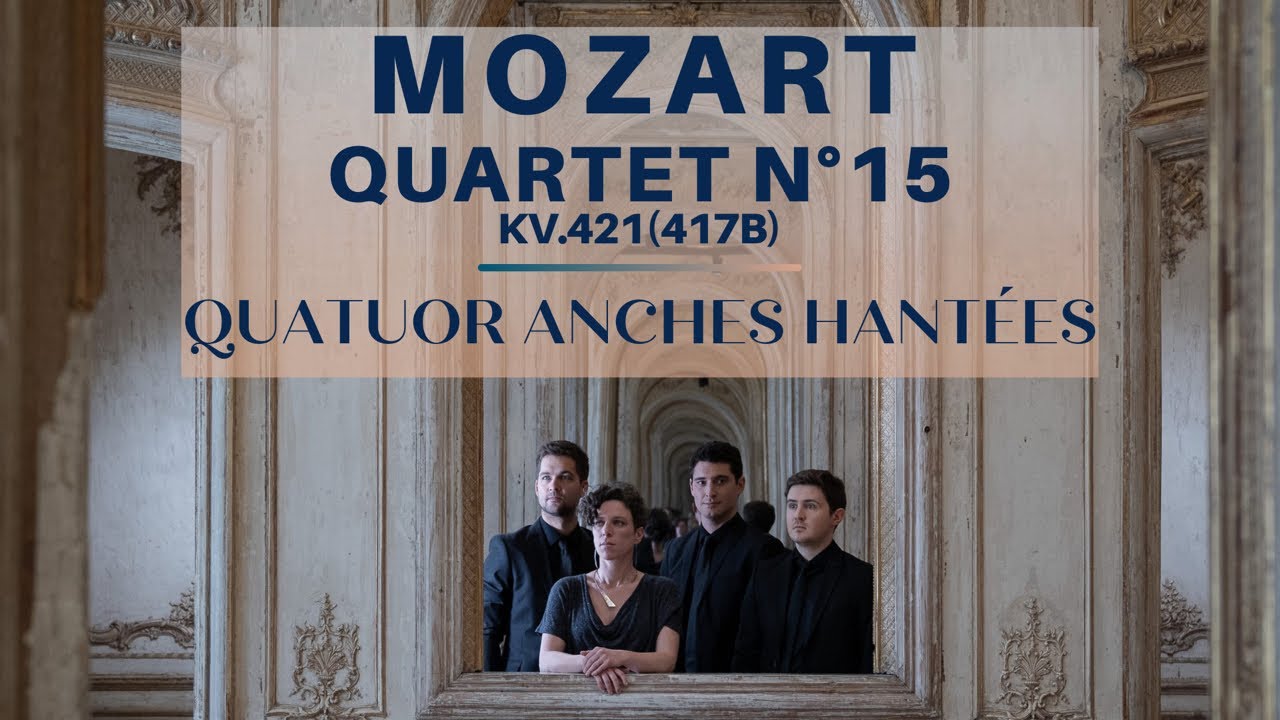 Mozart - Quartet No.15 in D minor Kv 421 for Clarinets (reference recording: Quatuor Anches Hantées)