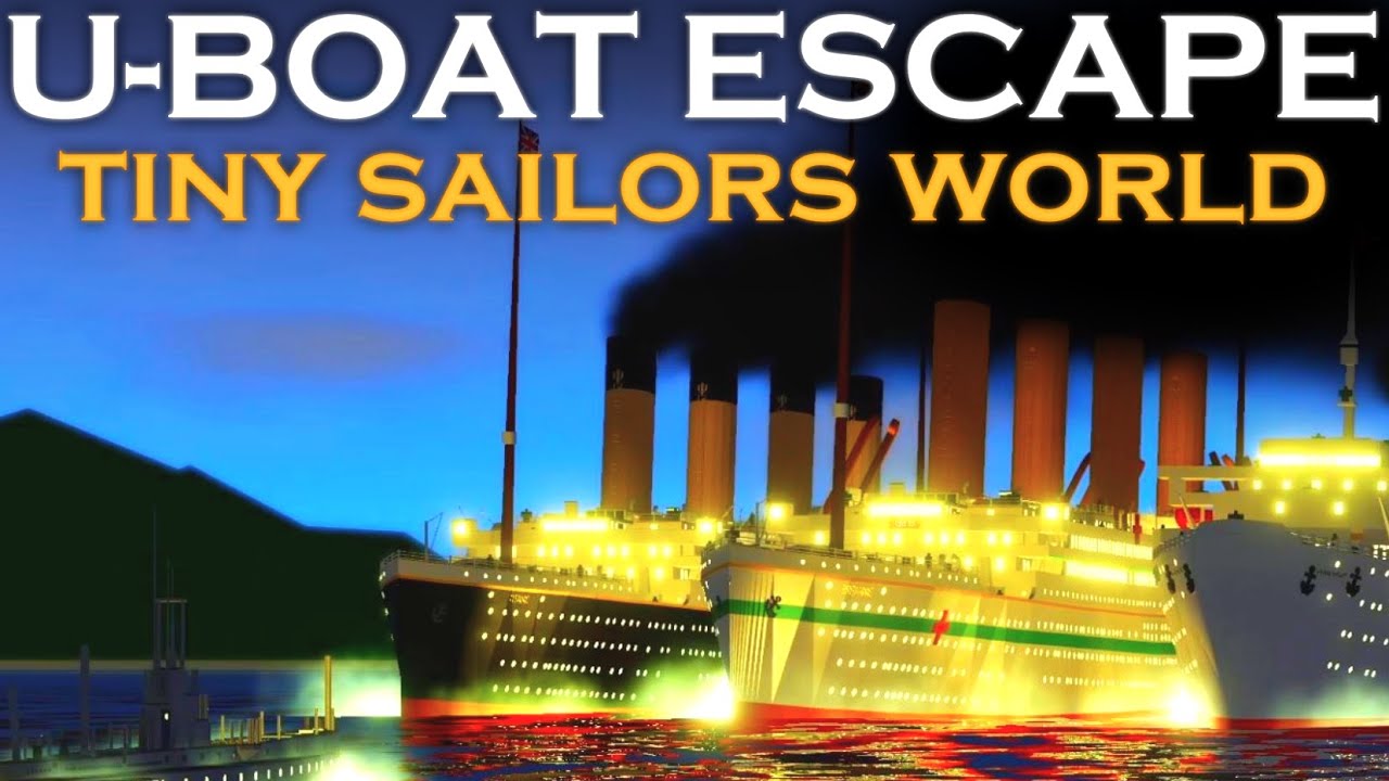 U-Boat Escape! | Tiny Sailors World | Roblox
