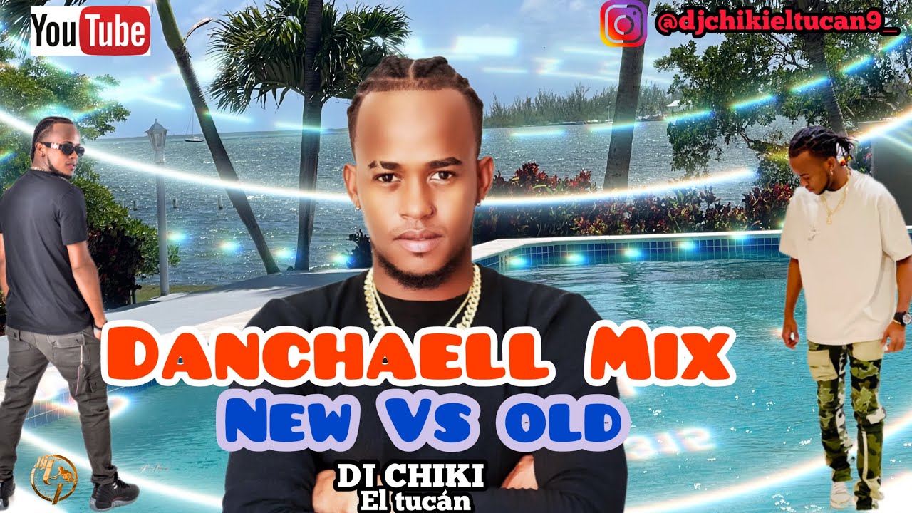 BEST DANCEHALL HITS  FROM 2000 to 2025 Mixed | DJ CHIKI EL TUCAN |