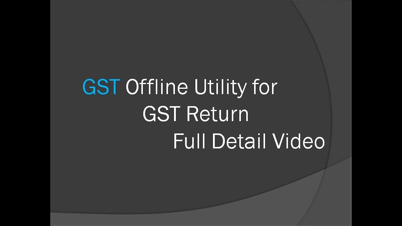 How to File GSTR 1 in  offline utility