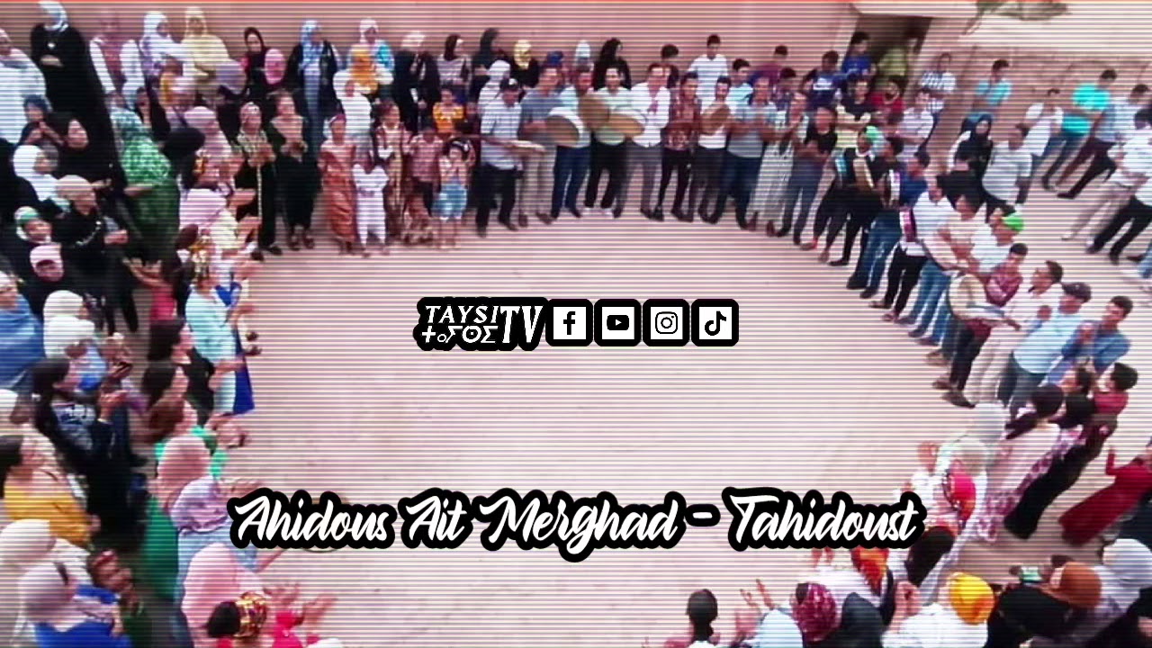 Ahidous Ait Merghad - Tahidoust