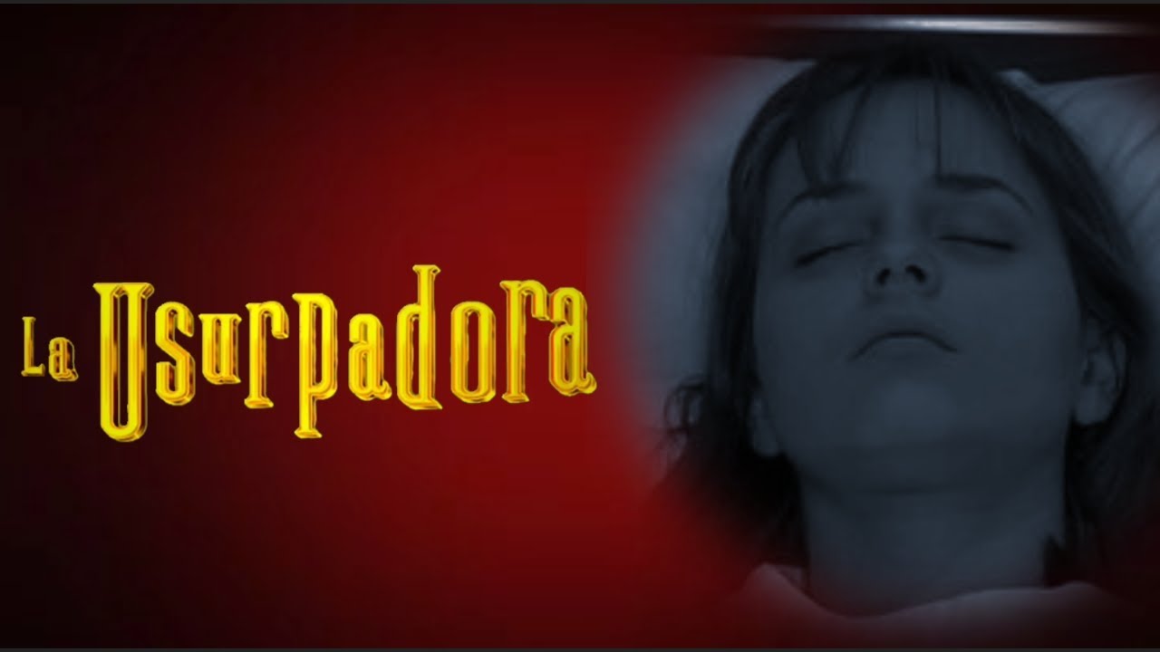 La Usurpadora // 