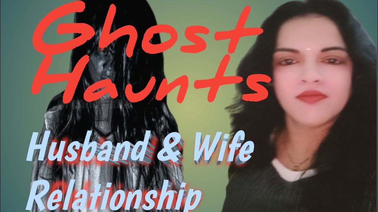 Ghost Haunted Husband & Wife Relationship,Career,Financial status.Akashic records .. solution 