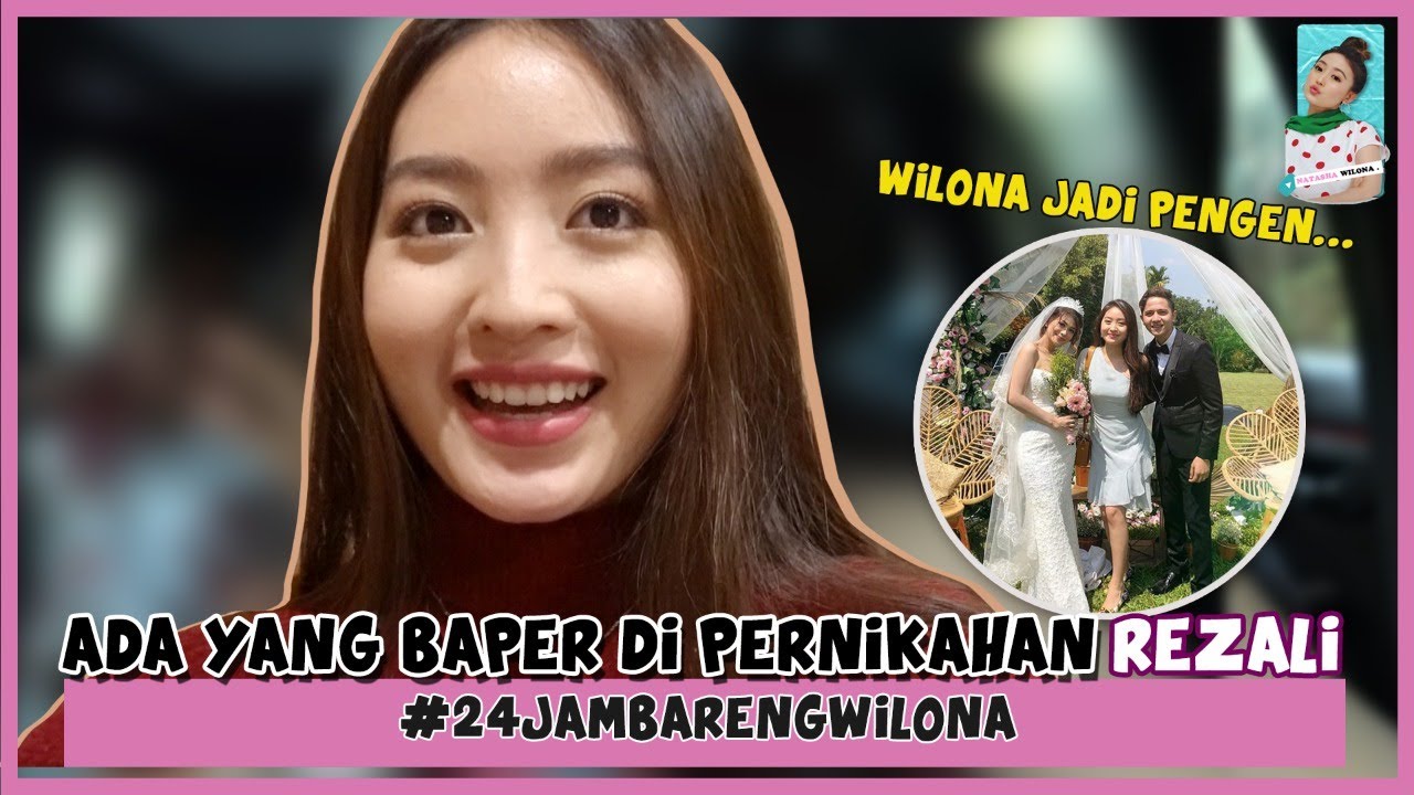 ADA YG BAPER DI PERNIKAHAN REZALI | #24jambarengwilona