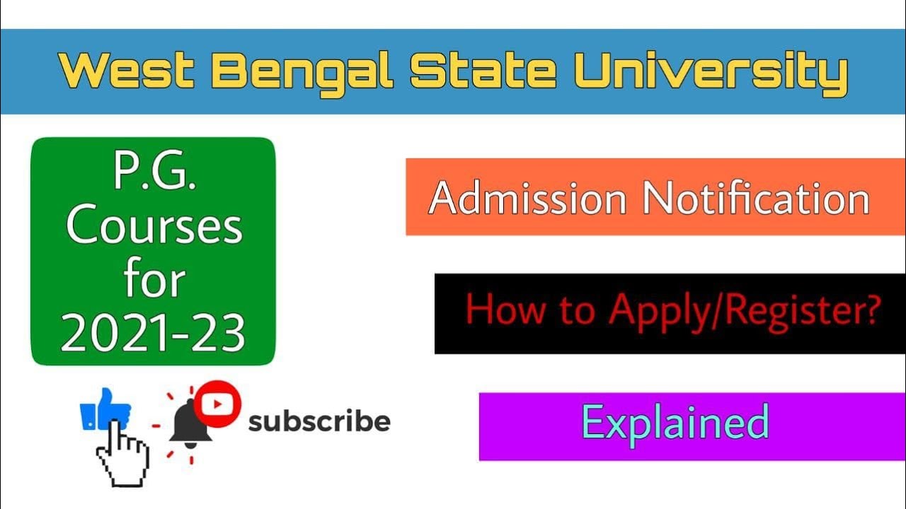 WBSU P. G. Admission 2021 | Admission Notice | How to Apply/Register? | Explained