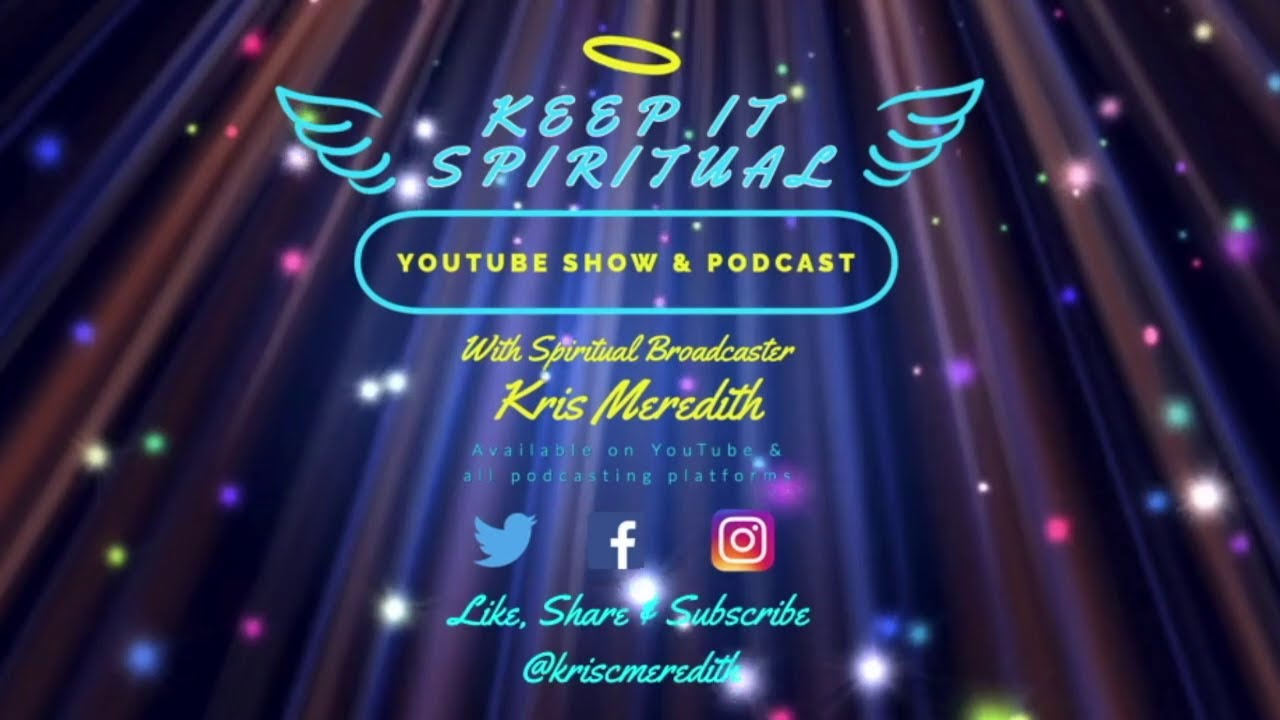 Anne Scholes The Lockdown Sessions with Kris Meredith on  Keep It Spiritual Youtube Show & Podcast