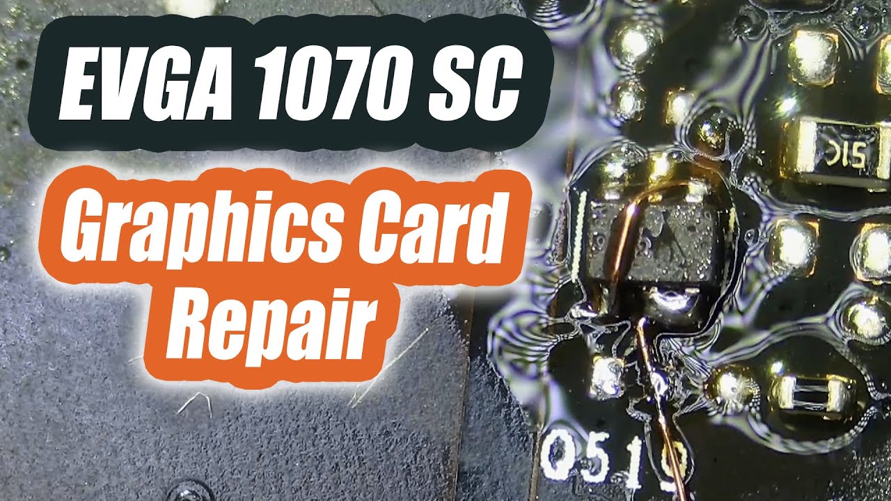 EVGA GeForce GTX 1070 SC Graphics Card Repair