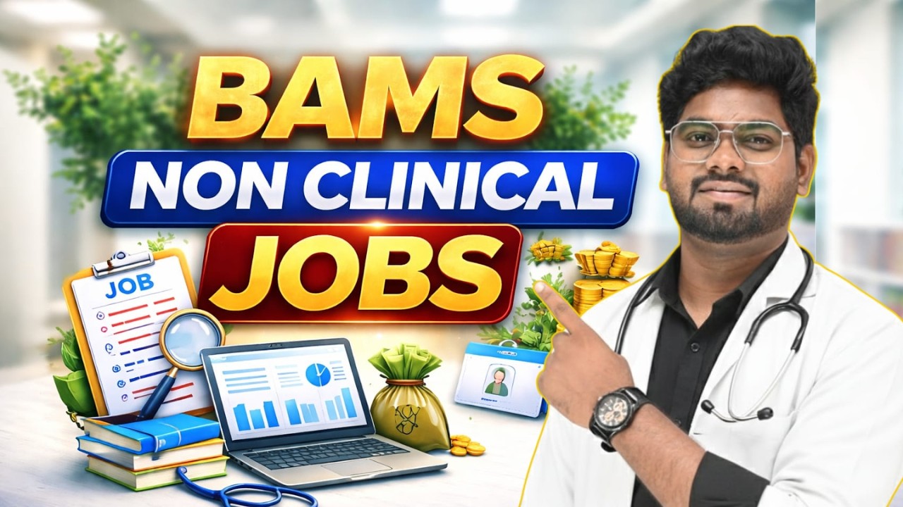 BAMS Non Clinical Jobs 2026 | Pharma, Research, Government & Corporate Careers | The Ayurveda