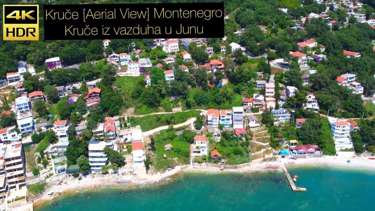 Kruče [Aerial View] Montenegro Crna Gora June 2023 - Kruče iz vazduha u Junu mjesecu