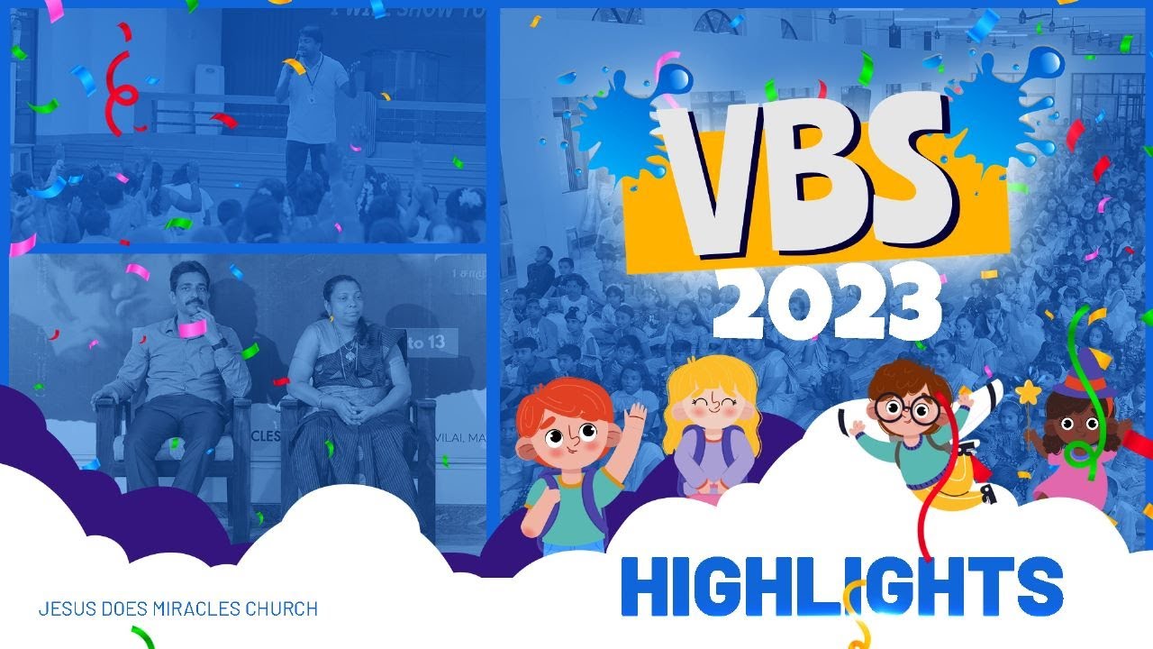 ✨Highlights | VBS - 2023 | JESUS DOES MIRACLES CHURCH | Rev. KN.RAJAN
