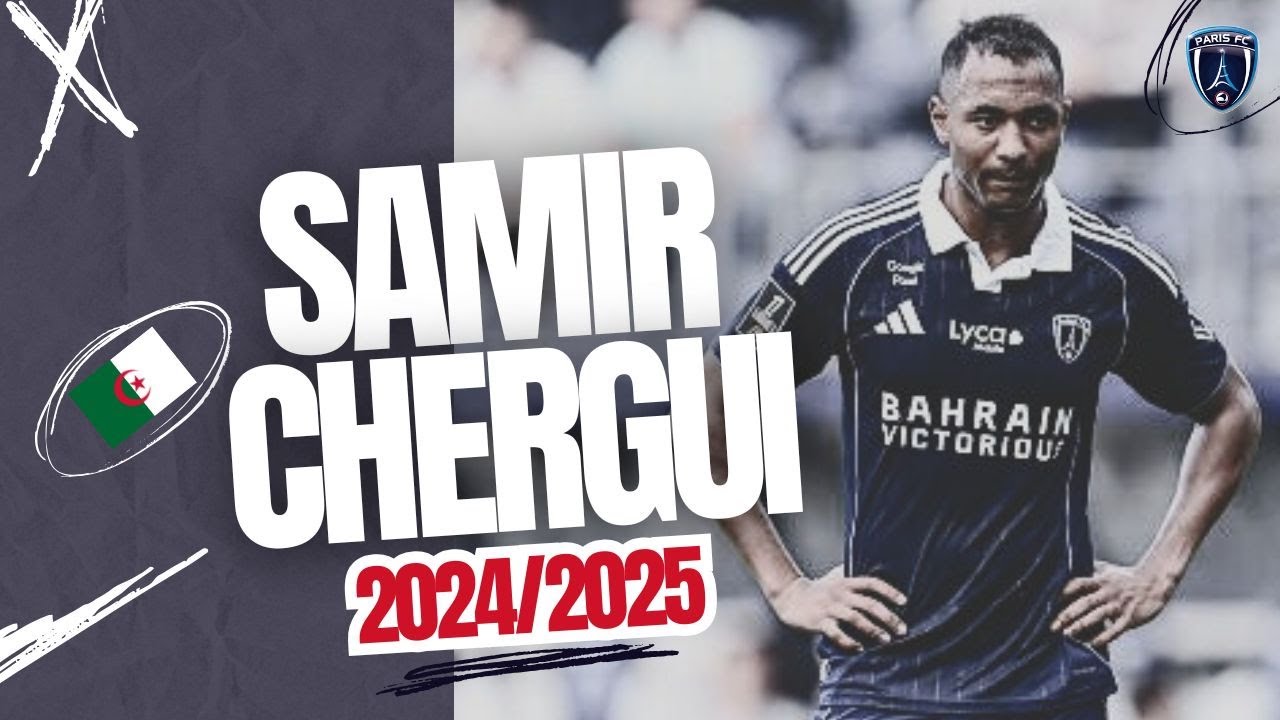 SAMIR CHERGUI | The Algerian Defender