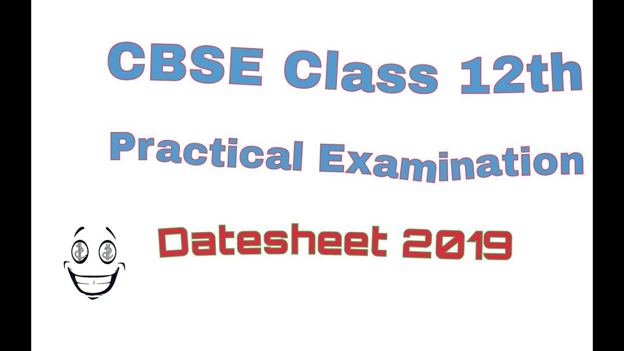 CBSE 12th Board Practical Exam 2019 Date Sheet: Exams to begin from January, check on cbse.nic.in