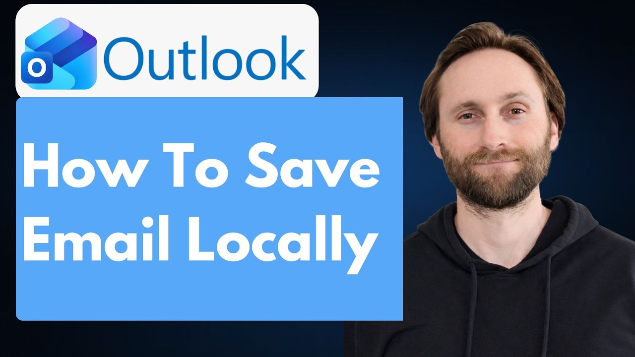 How to Save Emails Locally in Outlook [Full Guide 2026]