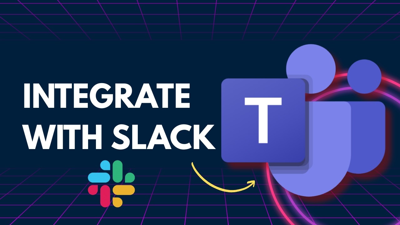 How to Integrate Slack with Microsoft Teams | Quick Guide 2026