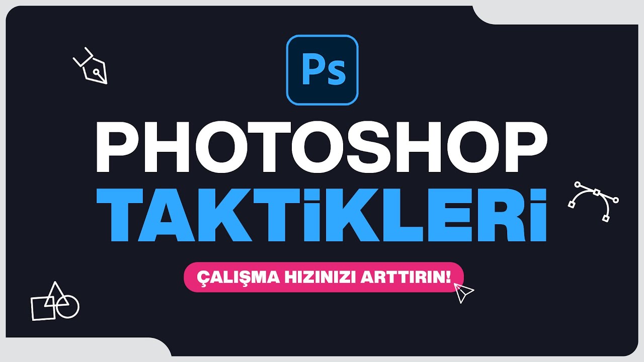 Zaman Kazandıran 5 Photoshop Taktiği | Bunları Bilsen İyi Olur