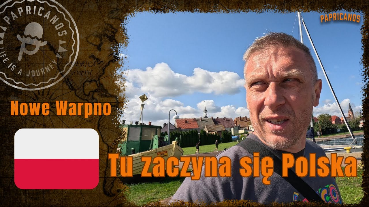 70 Polska |  Nowe Warpno | Ukryty raj na pograniczu.