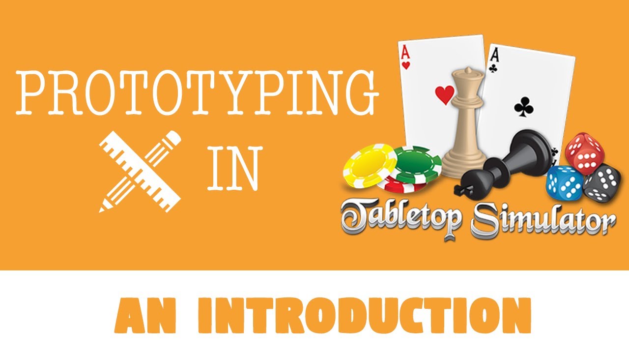 Как создать прототип в Tabletop Simulator — введение и обзор