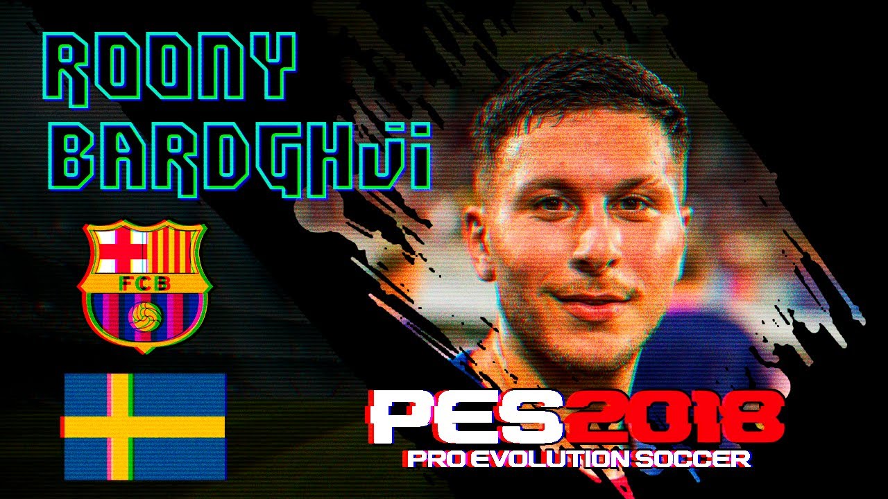 Cómo crear a Roony Bardghji en PES 2018