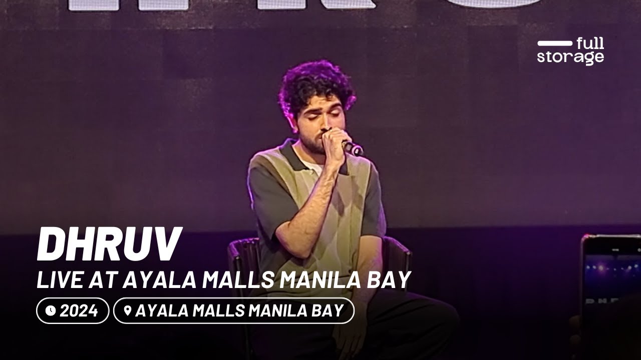 dhruv: Live at Ayala Malls Manila Bay [Full Set]