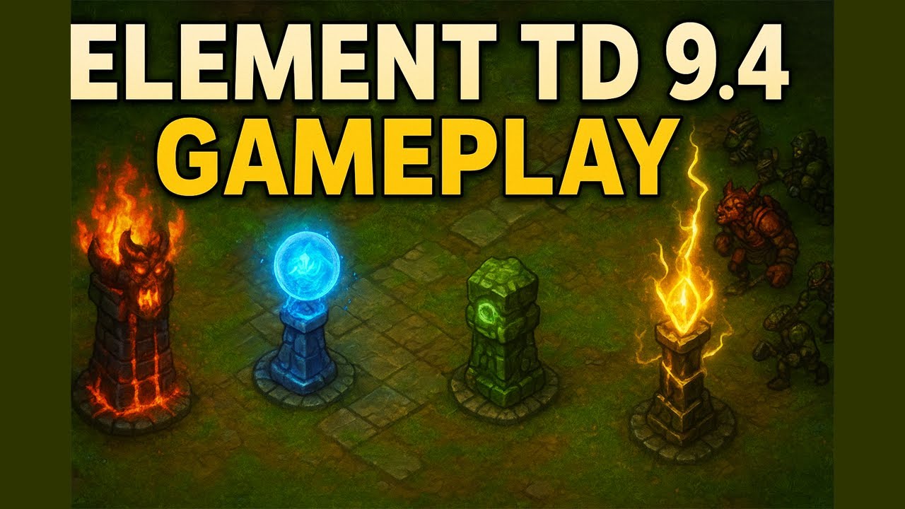 Element TD 9.4 – Normal Mode Gameplay | Tower Defense Fun & Strategy