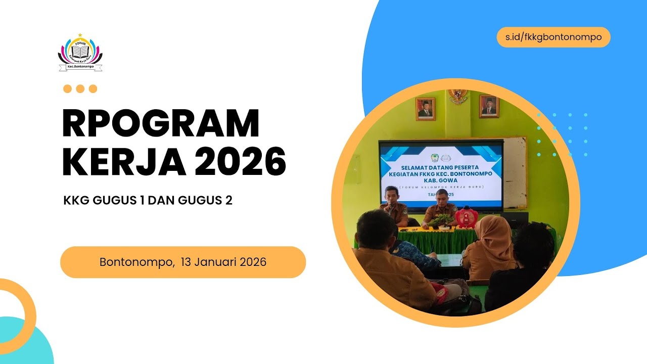 Program Kerja Tahun 2026 | KKG Bontonompo