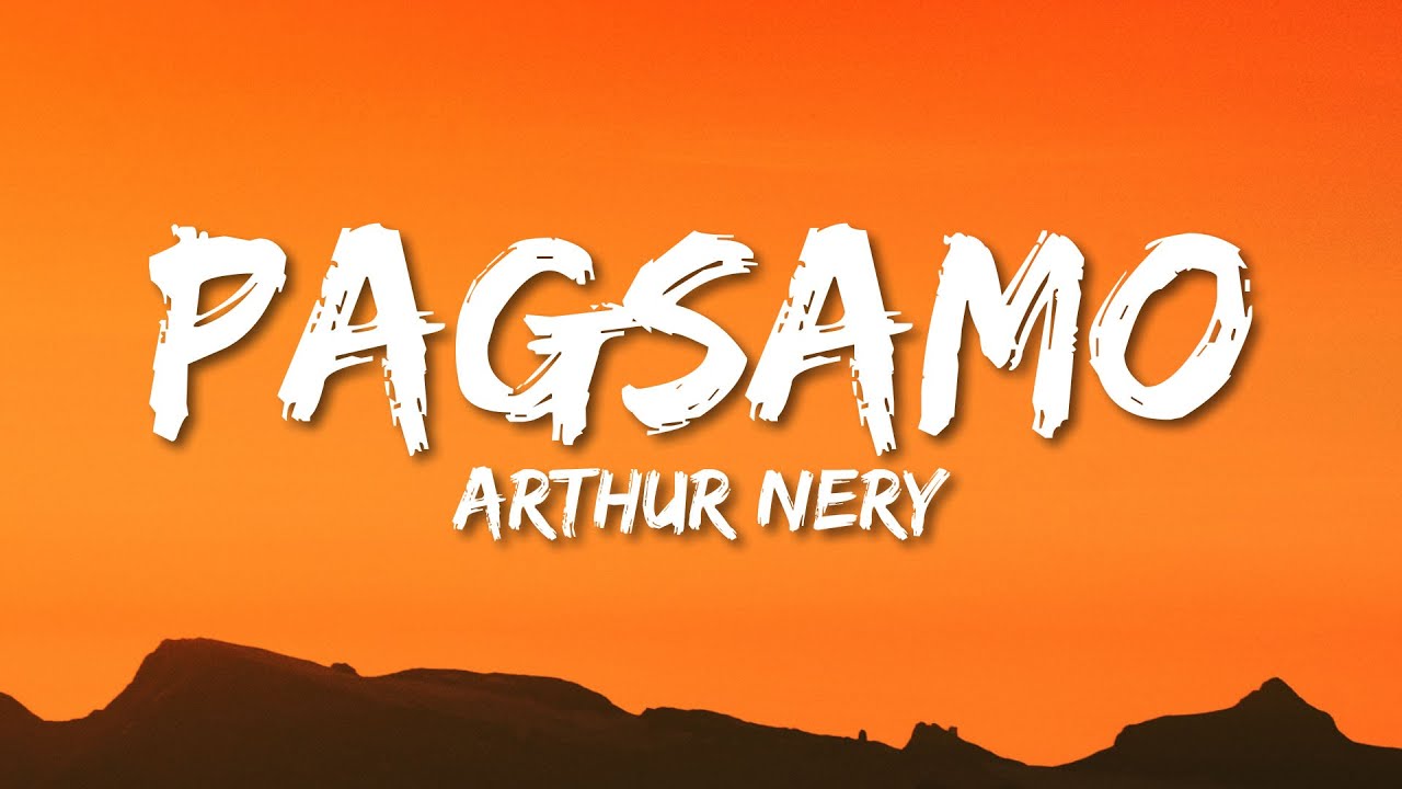 Arthur Nery - Pagsamo (Lyrics)