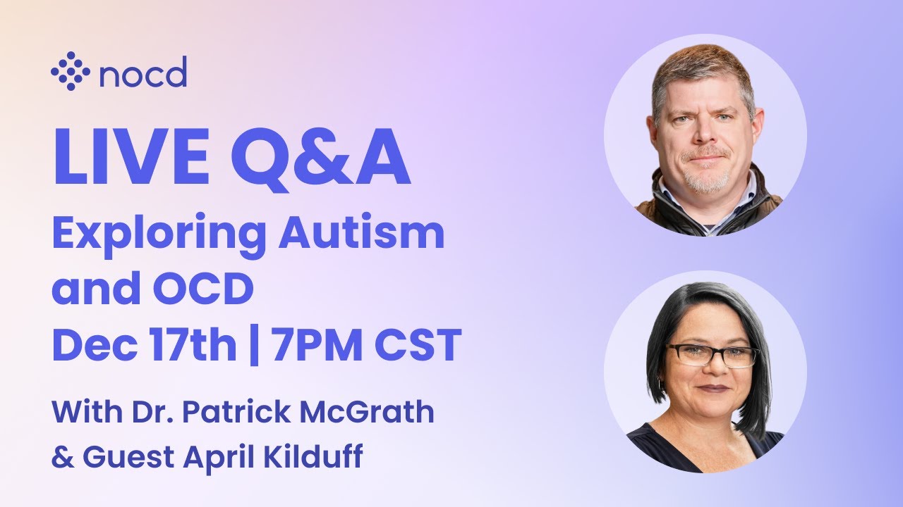 Exploring Autism and OCD with guest April Kilduff