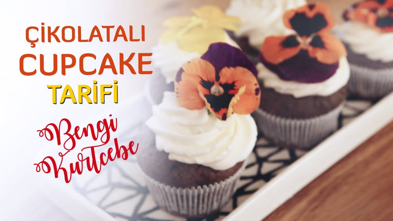 Çikolatalı Cupcake Tarifi - Bengi Kurtcebe